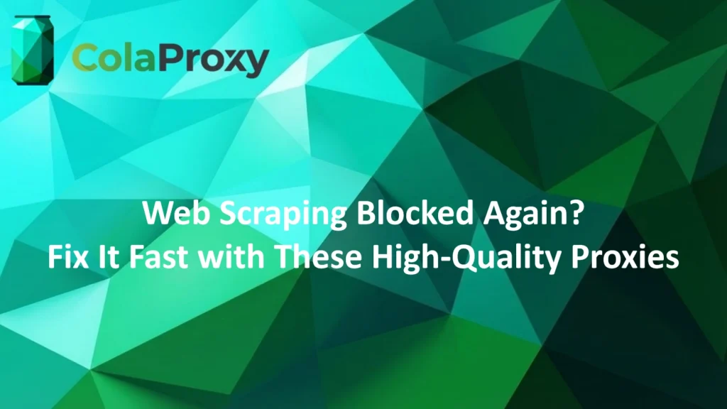 how to unblock web scraping for smooth data extraction