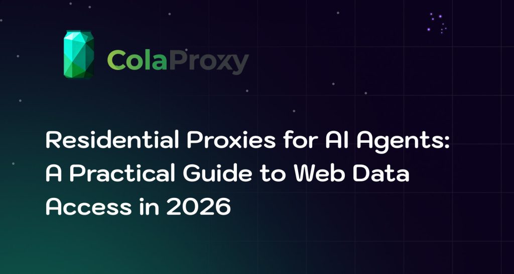 Learn how AI agents can leverage residential proxies to access web data reliably in 2026. This practical guide covers proxy types, workflows, geographic targeting, session management, and real-world use cases for web scraping, SEO monitoring, and data-driven AI automation.