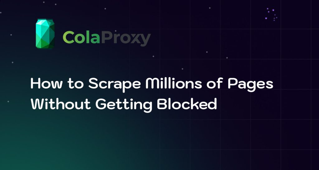 Learn how to scrape millions of pages without getting blocked using scalable crawler architecture, proxy rotation, residential proxies, session control, and monitoring.